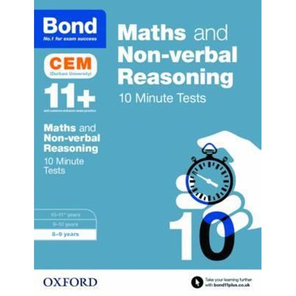Bond 11+: Maths & Non-Verbal Reasoning: CEM 10 Minute Tests