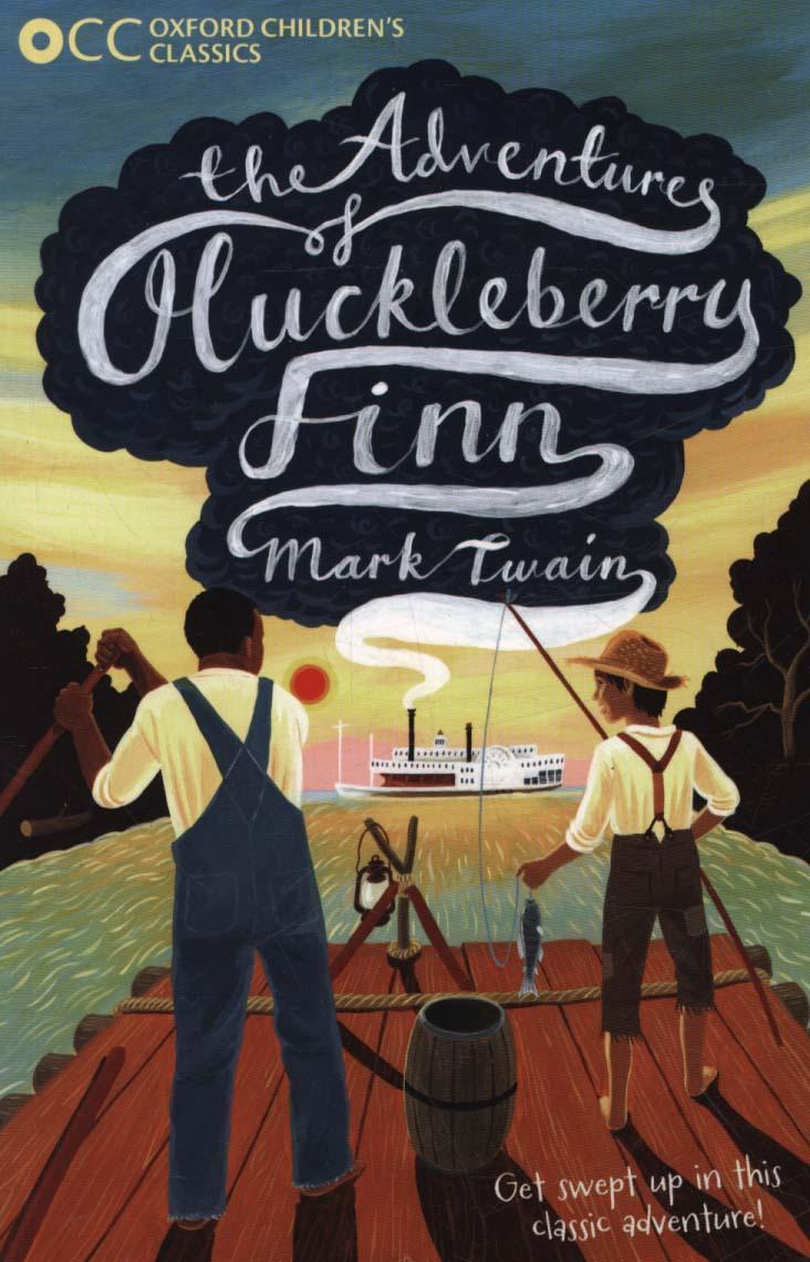 Oxford Children's Classics: the Adventures of Huckleberry Fi