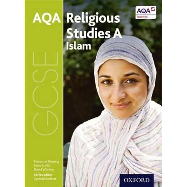 GCSE Religious Studies for AQA A: Islam