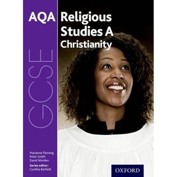 GCSE Religious Studies for AQA A: Christianity
