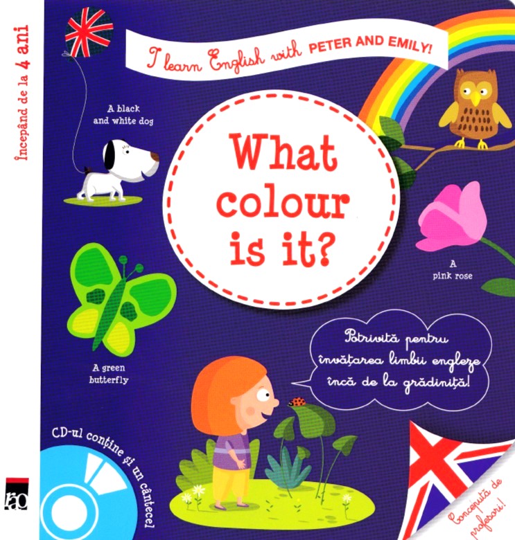 What colour is it? + CD - I learn English with Peter and Emily - Annie Sussel, Christophe Boncens