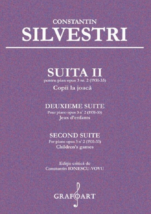Suita II pentru Pian Opus 3 Nr.2 - Constantin Silvestri