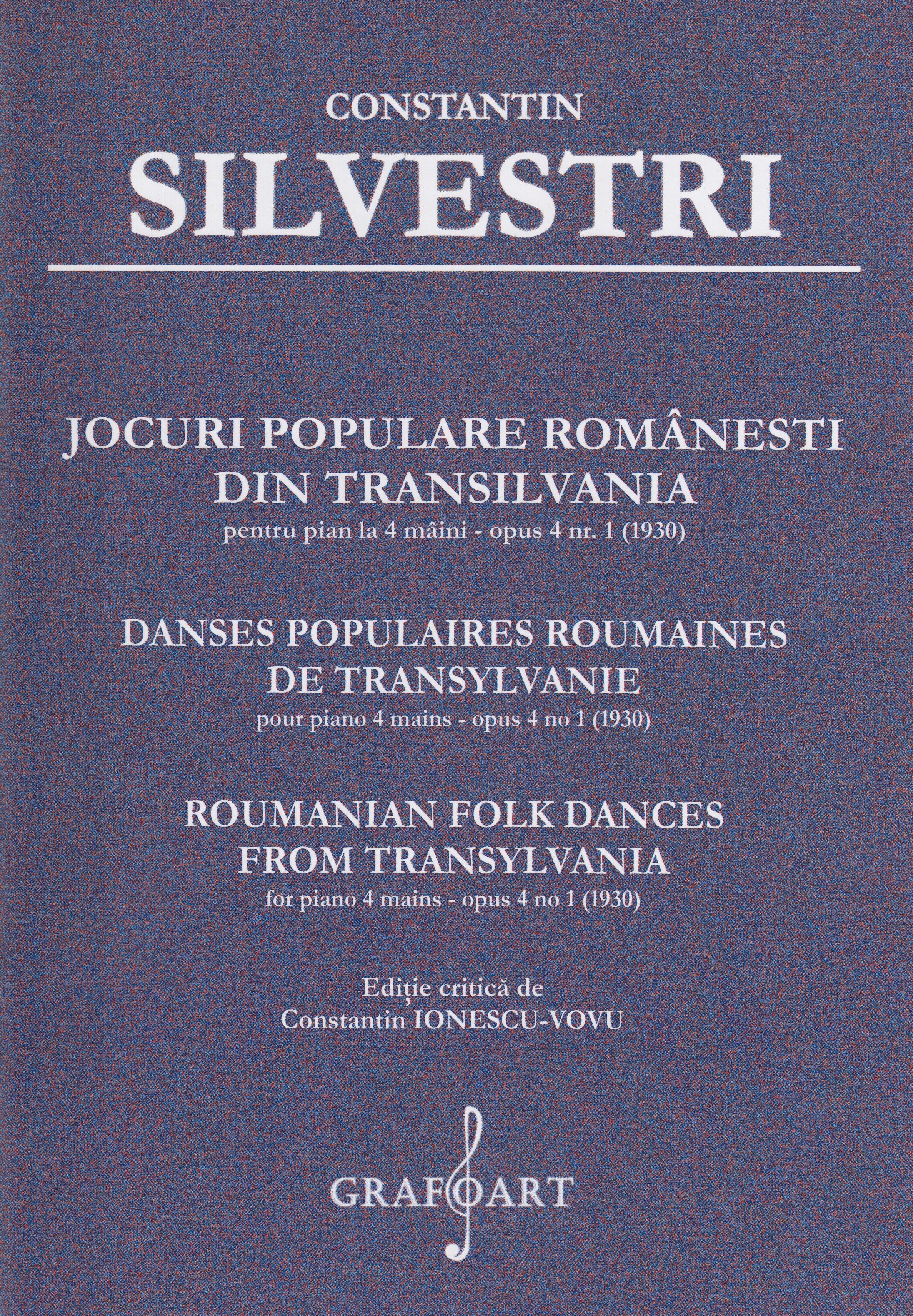 Jocuri populare romanesti din Transilvania pentru Pian la 4 maini Opus 4 Nr.1 - Constantin Silvestri
