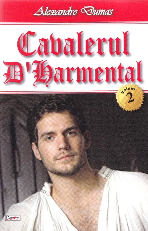 Cavalerul D'Harmental vol.2 - Alexandre Dumas