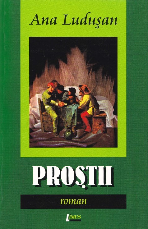 Prostii - Ana Ludusan