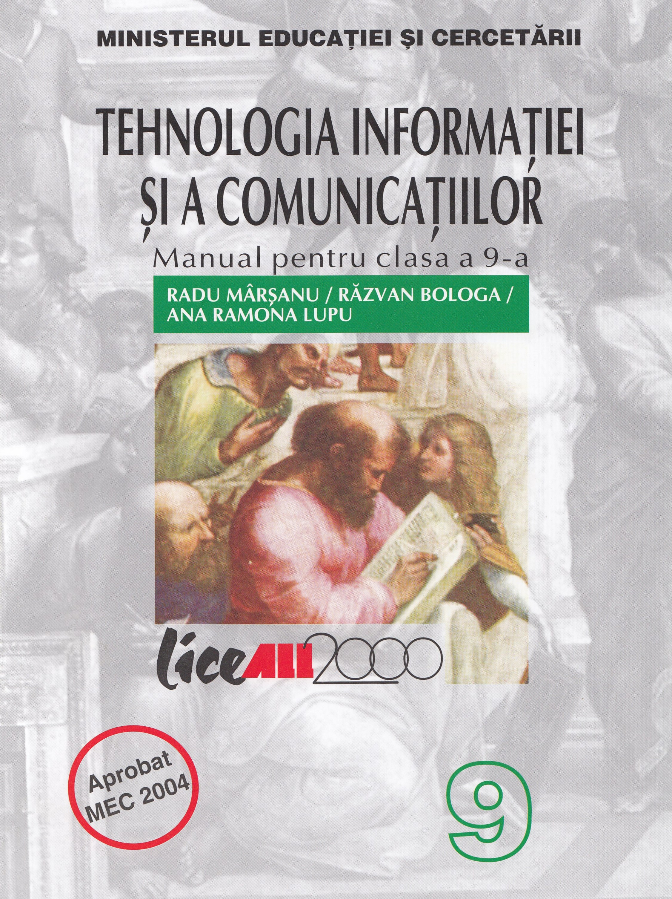 Tehnologia informatiei si comunicatiilor - Clasa 9 - Manual - Radu Marsanu, Razvan Bologa