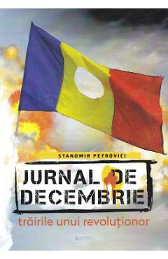 Poza produsului Jurnal de Decembrie - Stanomir Petrovici