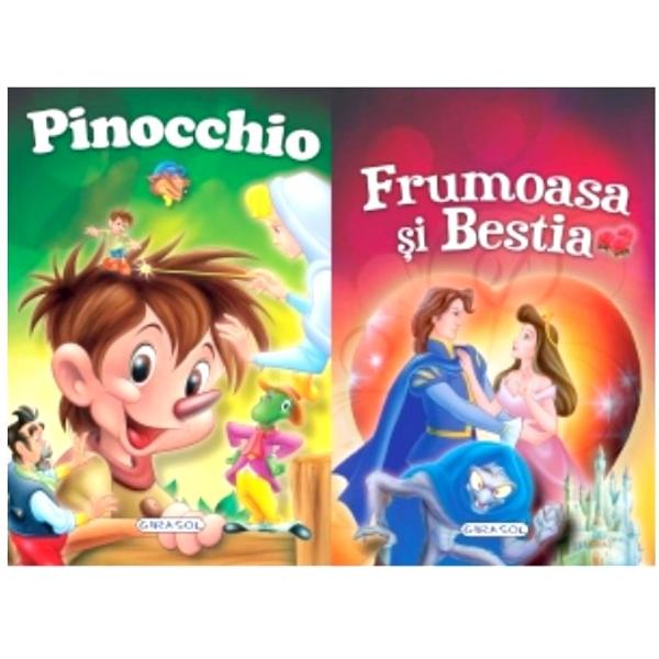 2 Povesti: Pinocchio si Frumoasa si Bestia