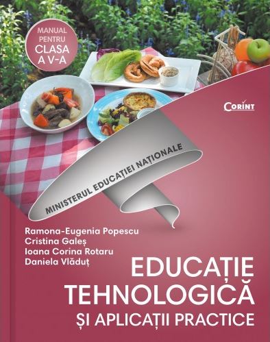Educatie tehnologica si aplicatii practice - Clasa 5 - Manual + CD - Ramona-Eugenia Popescu
