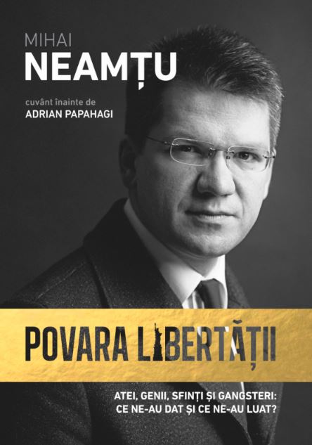 Povara libertatii - Mihai Neamtu