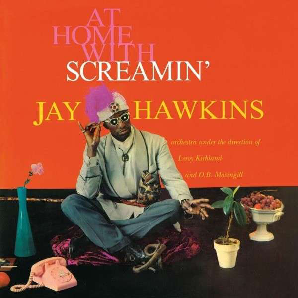 CD Screamin Jay Hawkins - At home with Screamin Jay Hawkins
