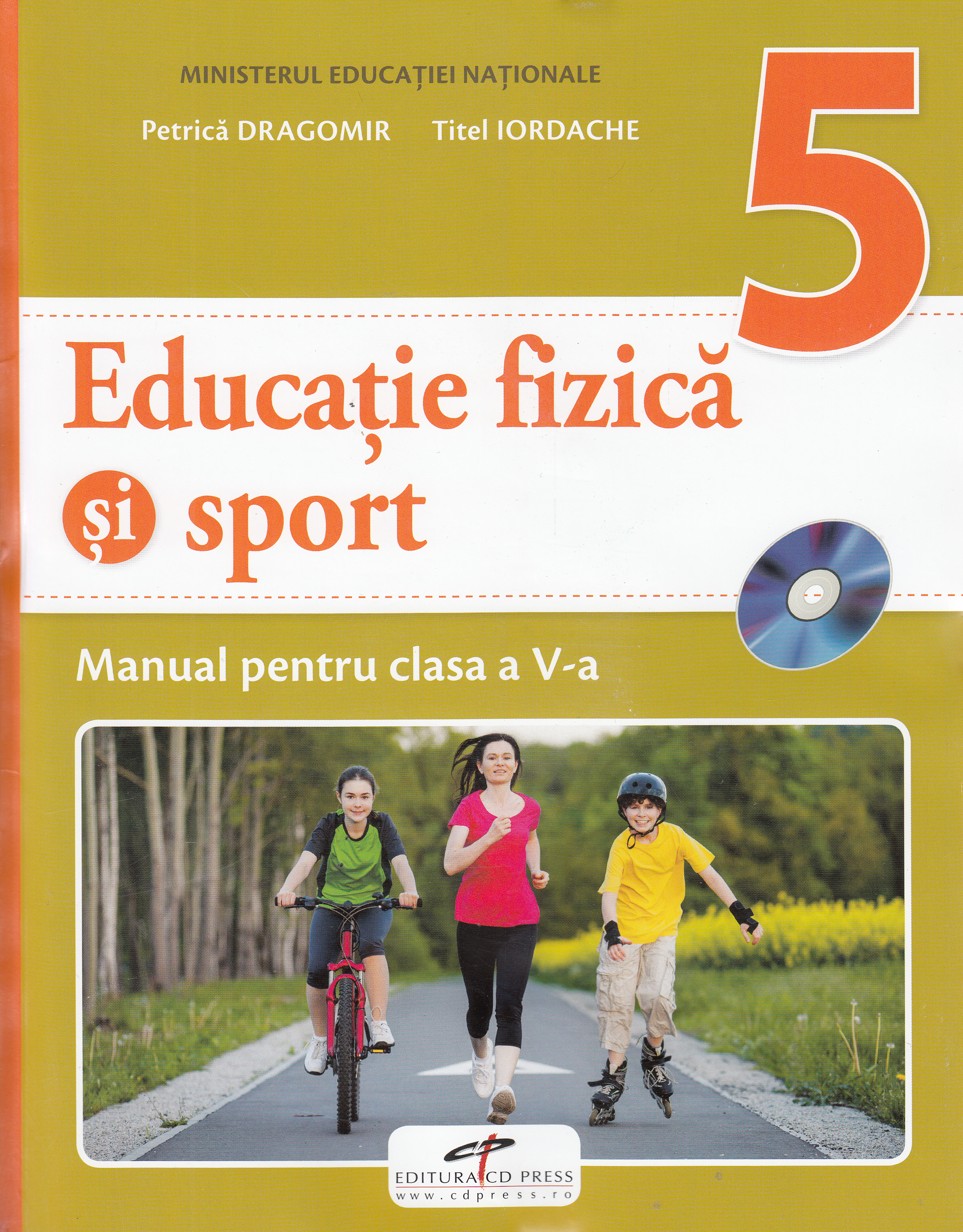 Educatie fizica si sport - Clasa 5 - Manual + CD - Petrica Dragomir, Titel Iordache