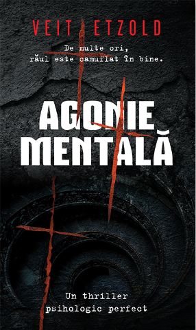 Agonie mentala - Veit Etzold