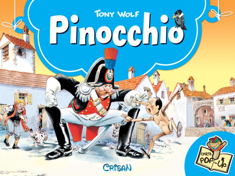 Pinocchio. Carte Pop-up - Tony Wolf