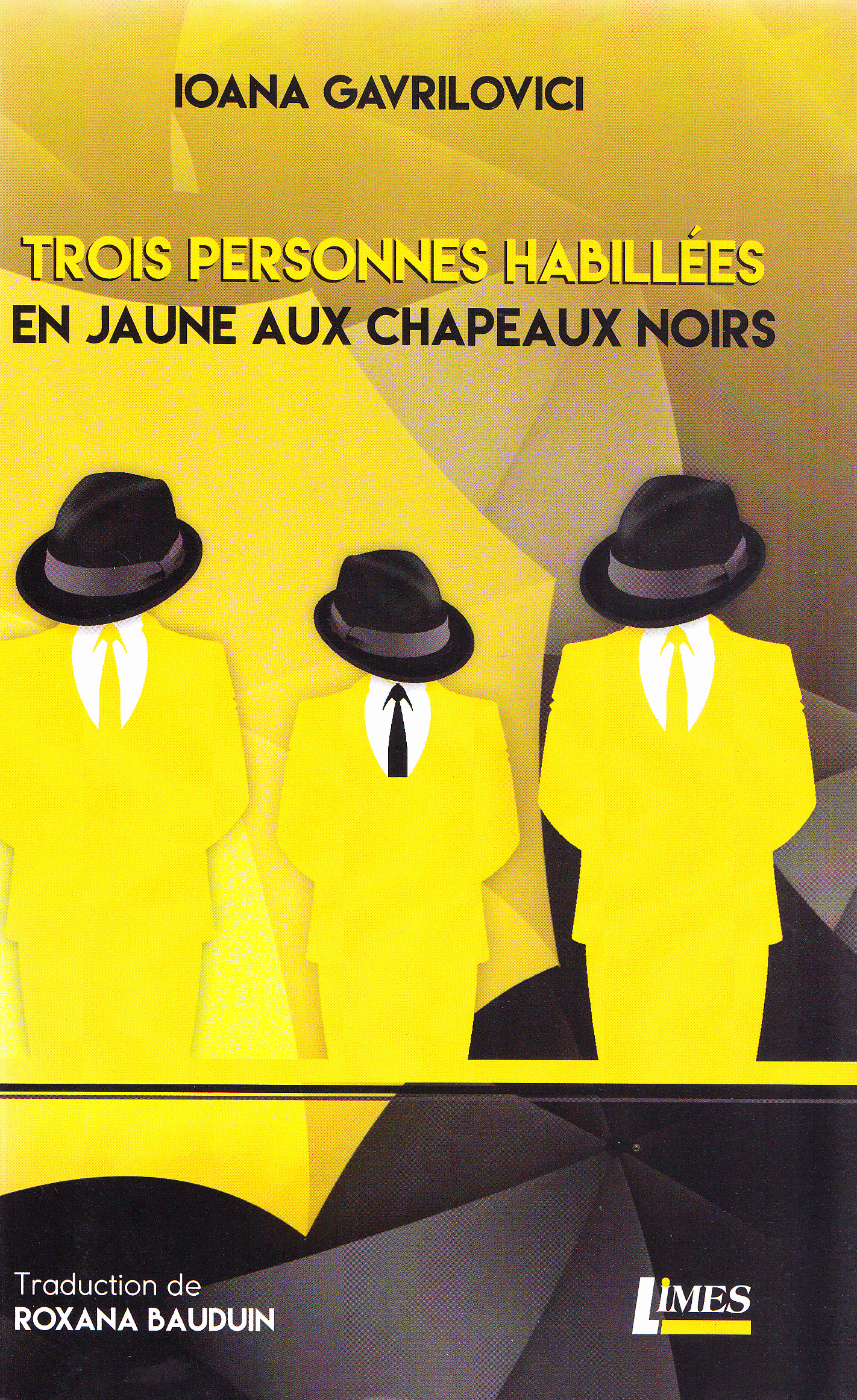 Trois Personnes habillees en jaune aux chapeaux noirs - Ioana Gavrilovici
