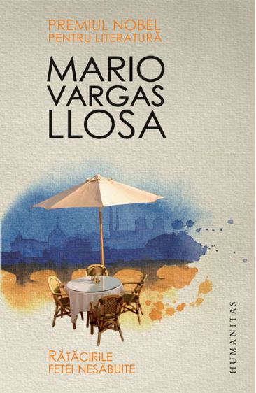 Ratacirile fetei nesabuite - Mario Vargas Llosa