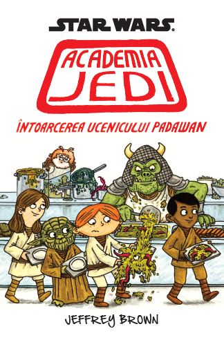 Star Wars - Academia Jedi: Intoarcerea ucenicului Padawan - Jeffrey Brown