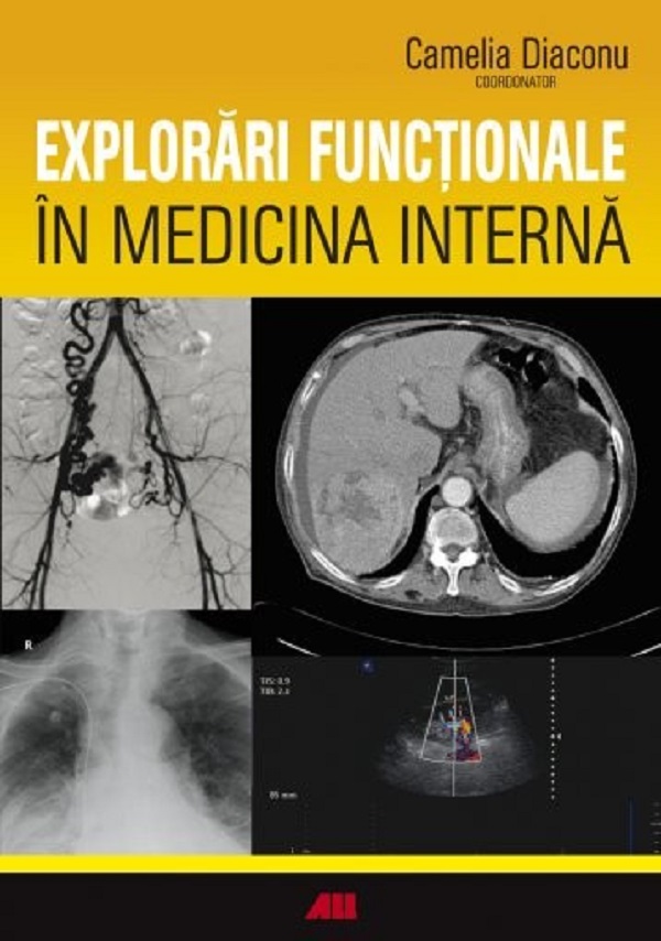 Explorari functionale in medicina interna - Camelia Diaconu