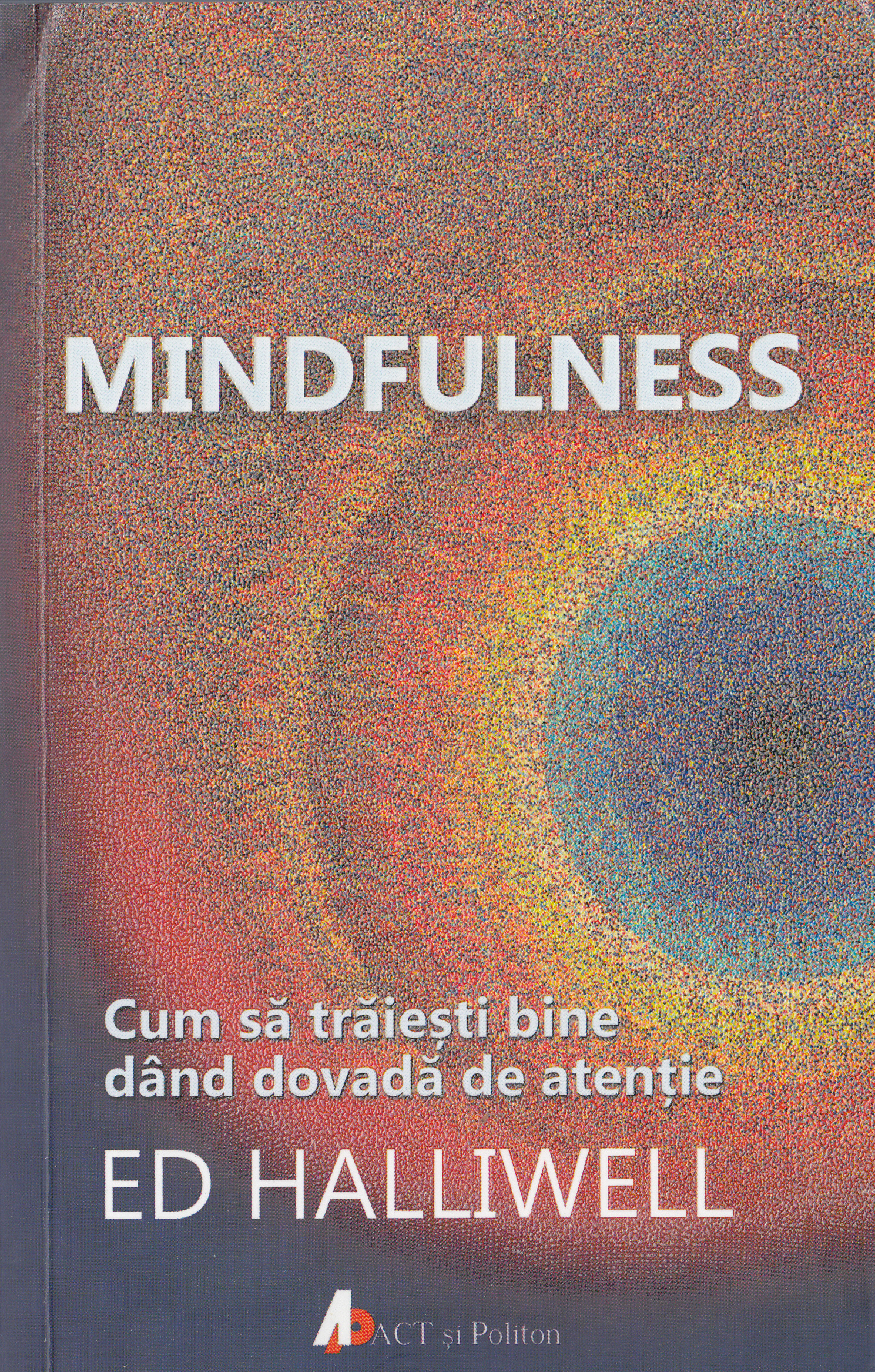 Mindfulness - Ed Halliwell