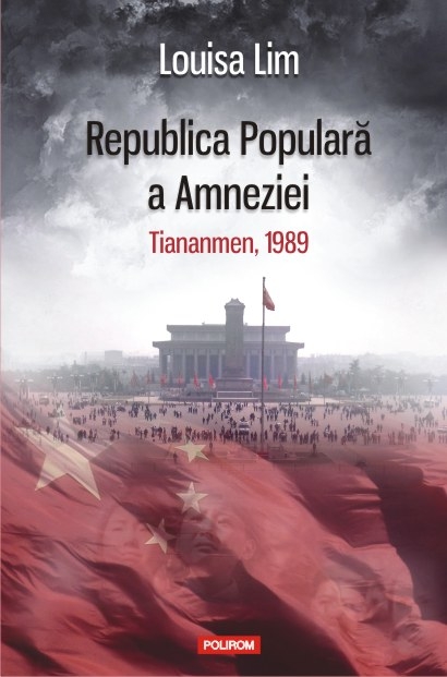 Republica Populara a Amneziei - Louisa Lim