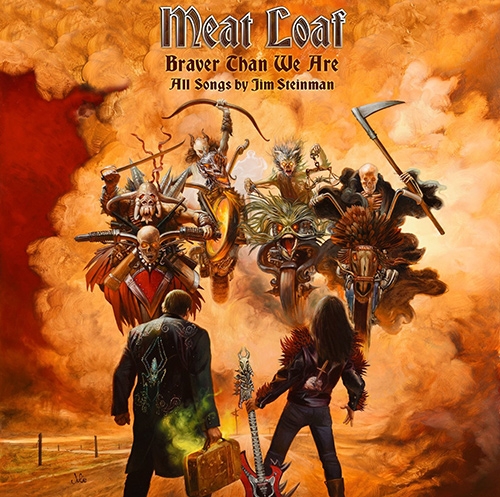 CD Meat Loaf - Braver Than We Are