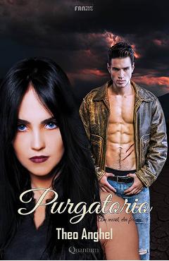 Coperta cărții 'Am murit, din fericire. Vol. 4: Purgatorio - Theo Anghel'