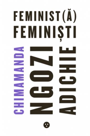 Feminist(a) Feministi - Chimamanda Ngozi Adichie