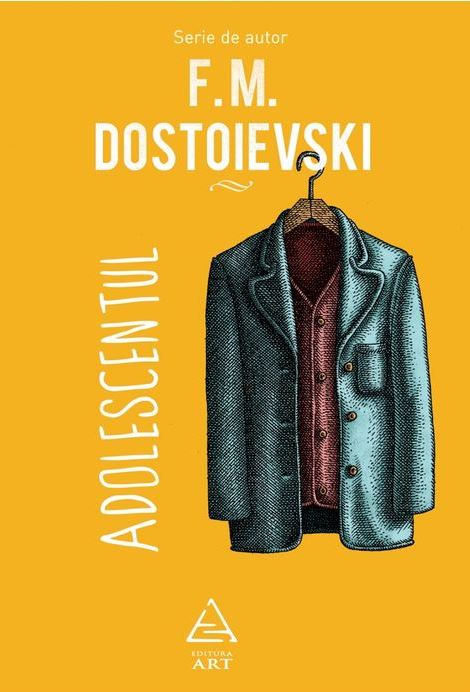 Adolescentul - F.M. Dostoievski
