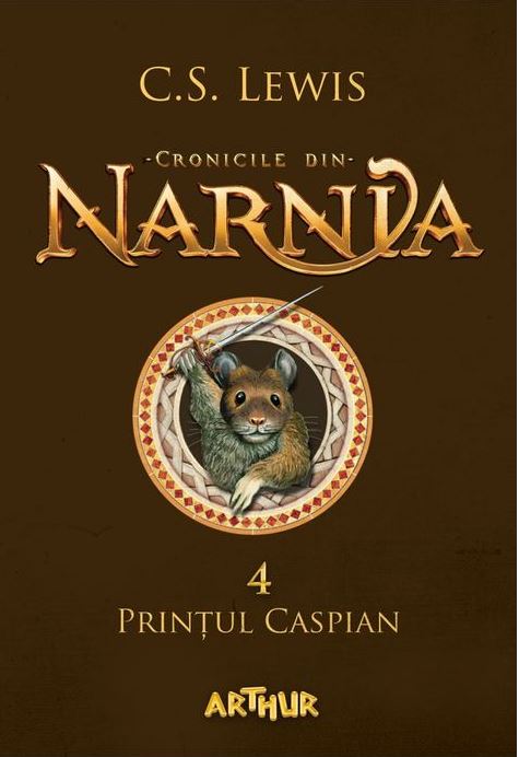 Cronicile din Narnia Vol.4: Printul Caspian - C.S. Lewis