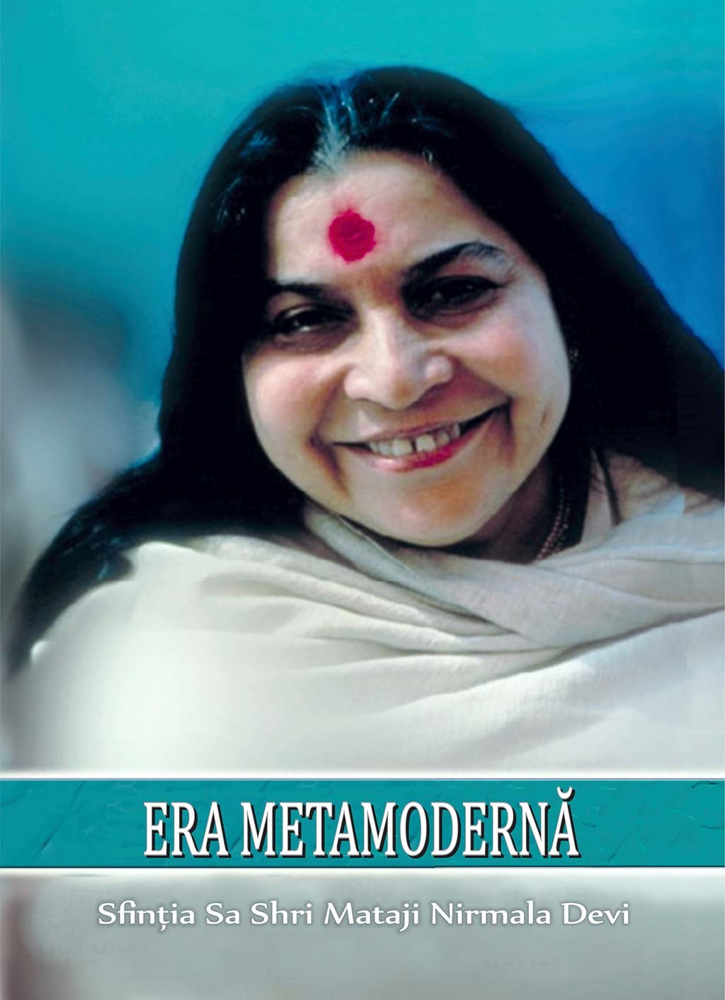 Era Metamoderna - Shri Mataji Nirmala Devi