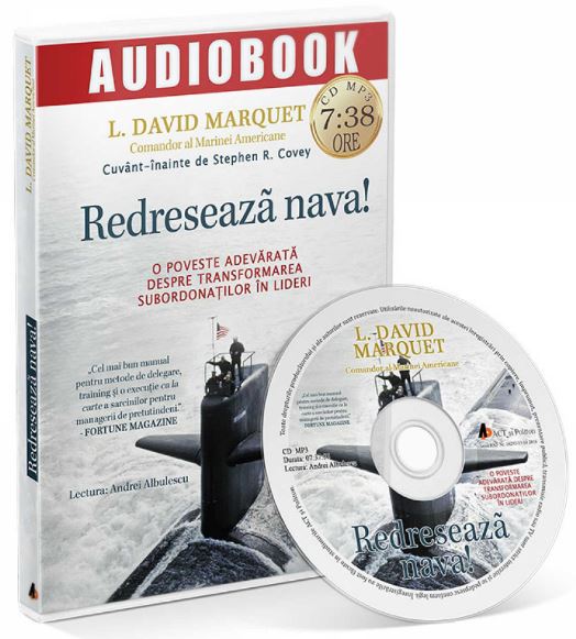 CD Redreseaza nava! - L. David Marquet