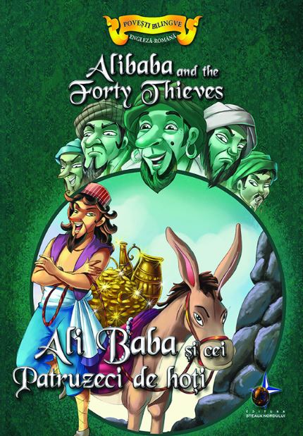 Ali Baba si cei patruzeci de hoti - Povesti bilingve engleza-romana