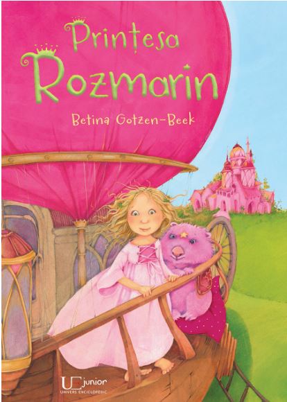 Printesa Rozmarin - Betina Gotzen-Beek