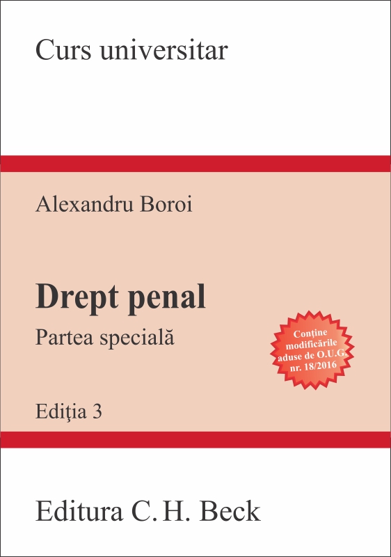 Drept penal. Partea Speciala Ed.3 - Alexandru Boroi