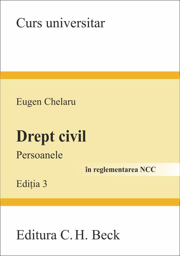 Drept civil. Persoanele Ed.4 - Eugen Chelaru