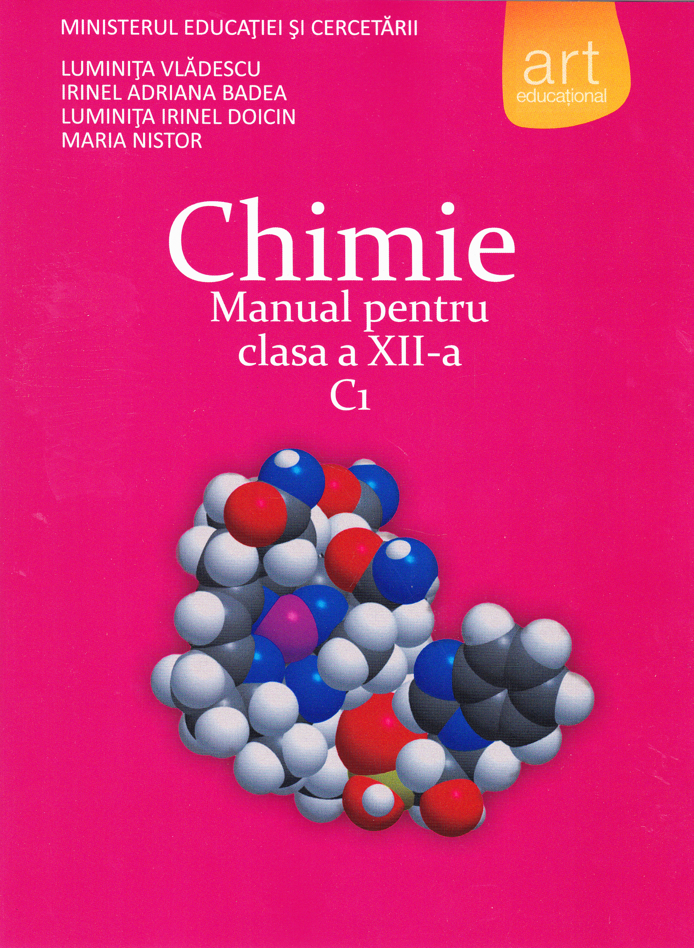 Chimie C1 - Clasa 12 - Manual - Luminita Vladescu, Irinel Adriana Badea