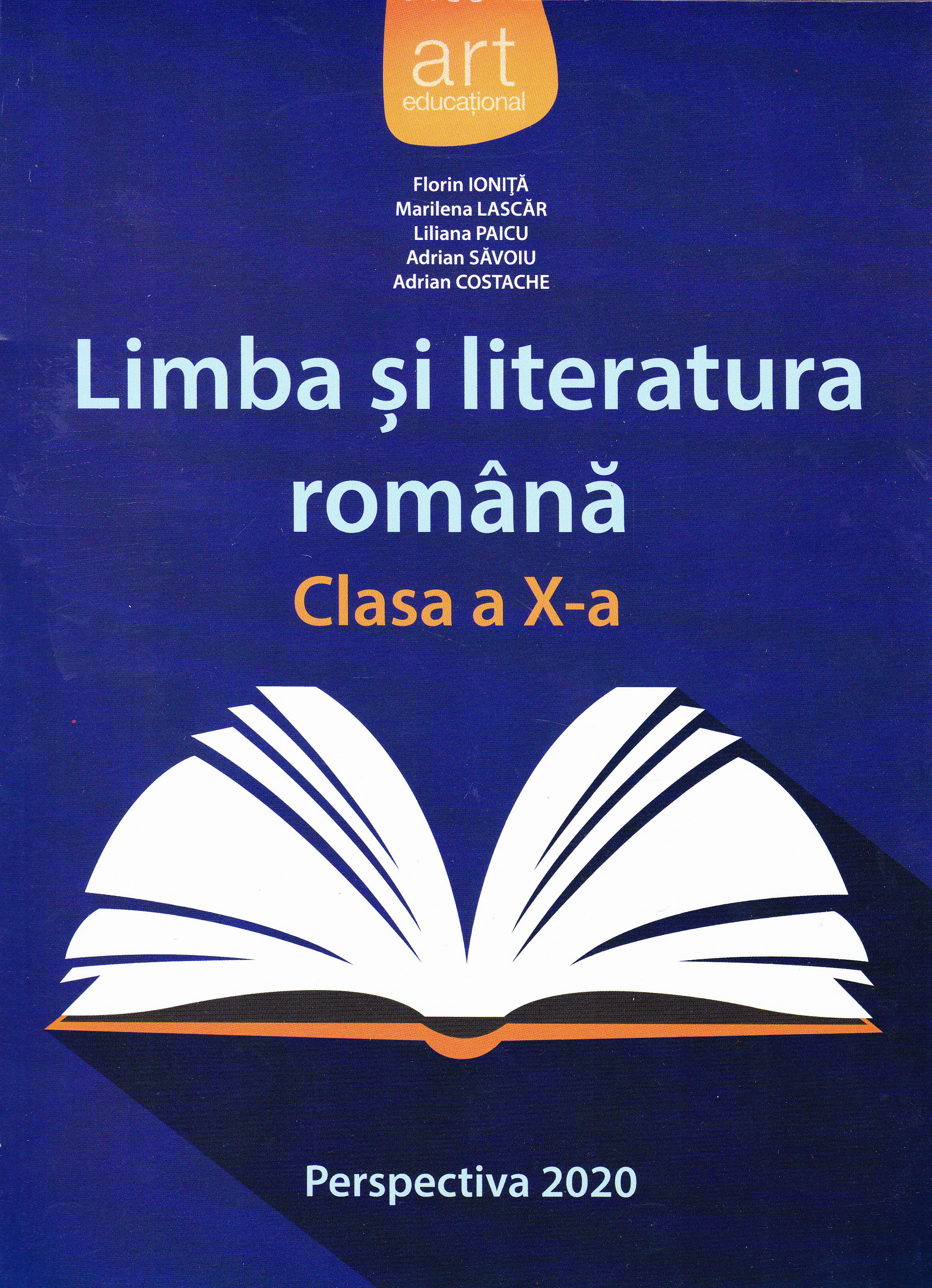 Limba romana - Clasa 10 - Manual. Perspectiva 2020 - Florin Ionita, Marilena Lascar