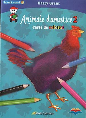 Animale domestice 2 - Carte de colorat - Harry Grant
