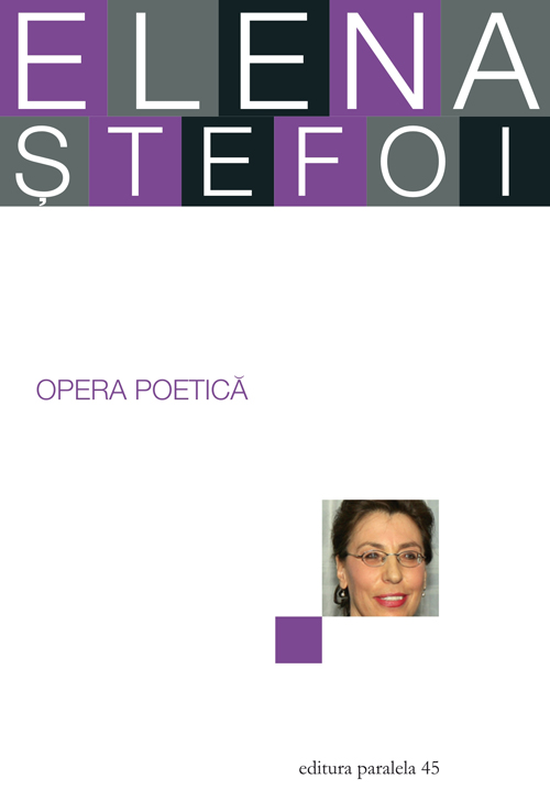 Opera poetica - Elena Stefoi