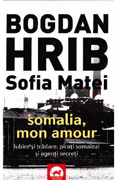 Poza produsului Somalia, mon amour - Bogdan Hrib, Sofia Matei