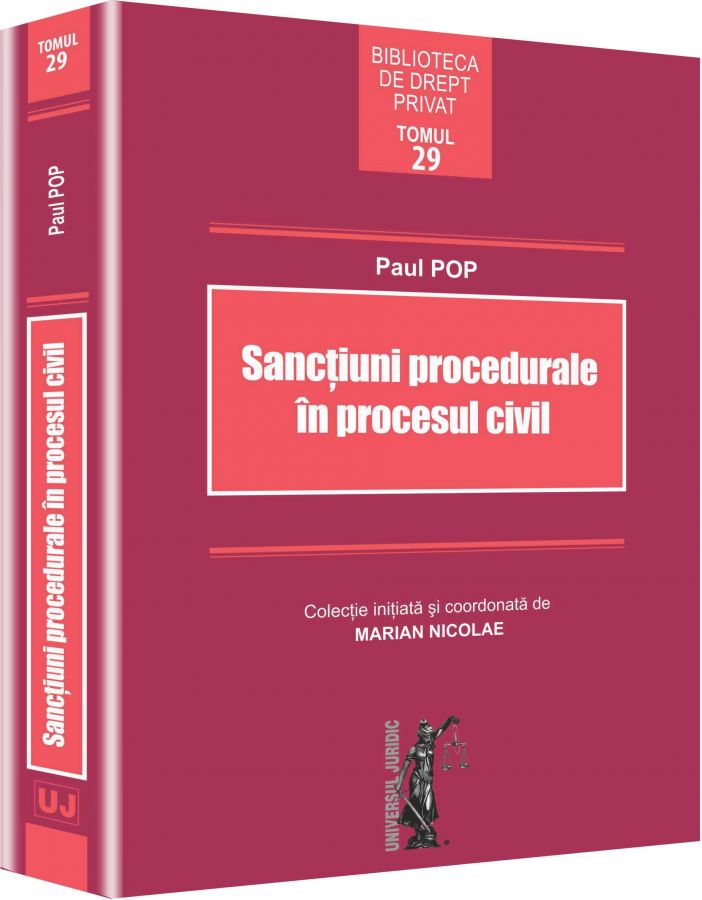 Sanctiuni procedurale in procesul civil - Paul Pop