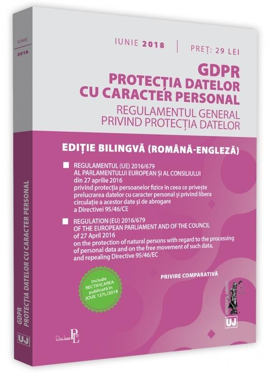 GDPR Protectia datelor cu caracter personal Iunie 2018