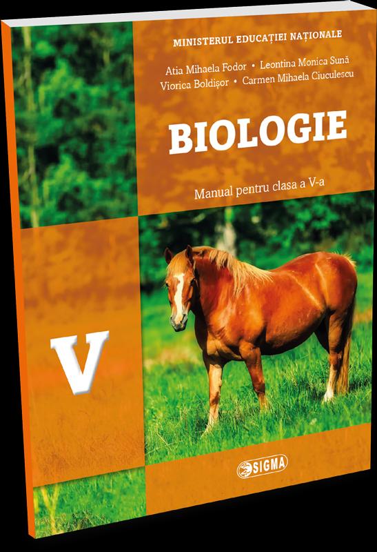Biologie - Clasa 5 - Manual - Atia Mihaela Fodor, Leontina Monica Suna