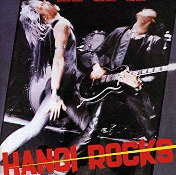CD Hanoi Rocks - Bangkok shocks, Saigon shakes