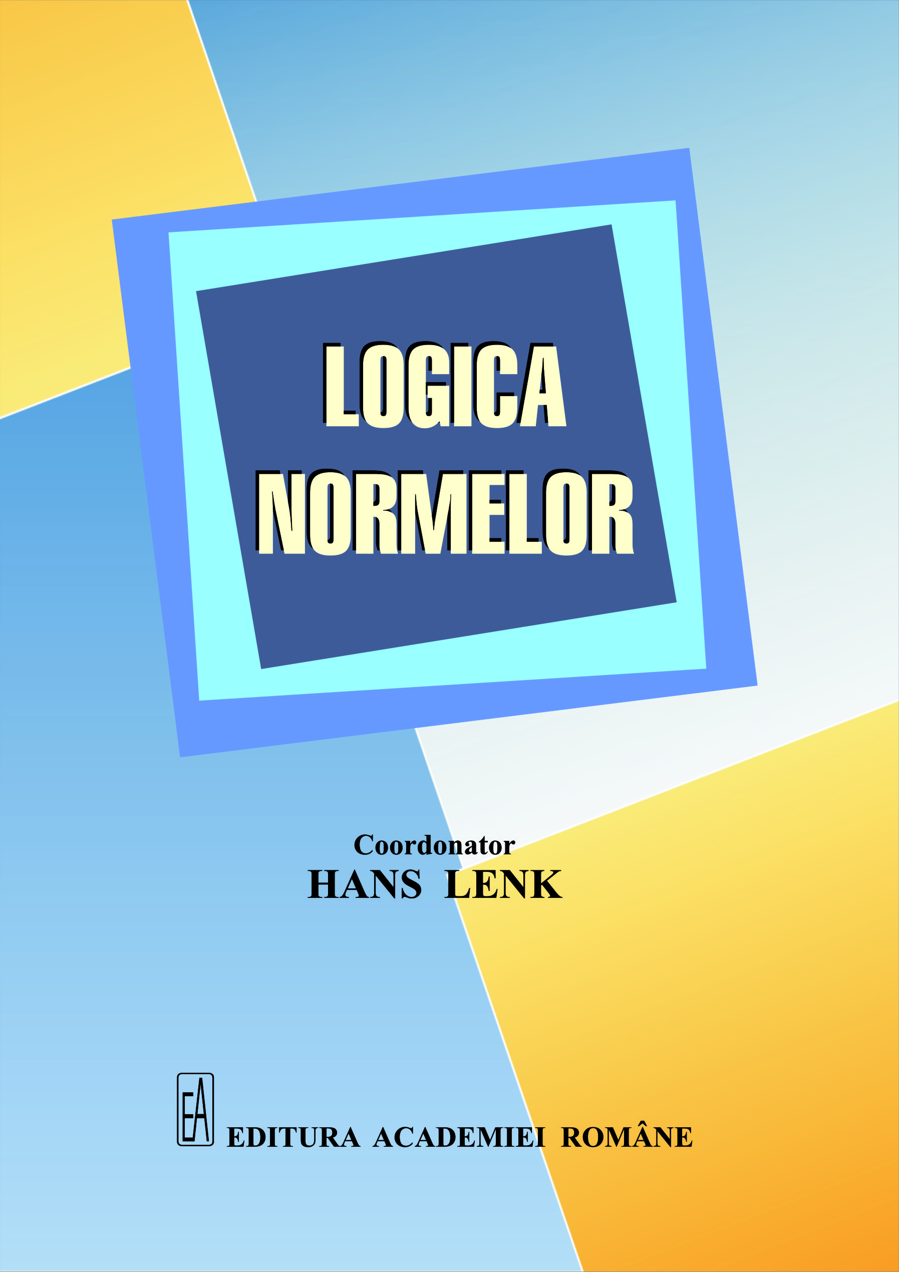 Logica normelor - Hans Lenk