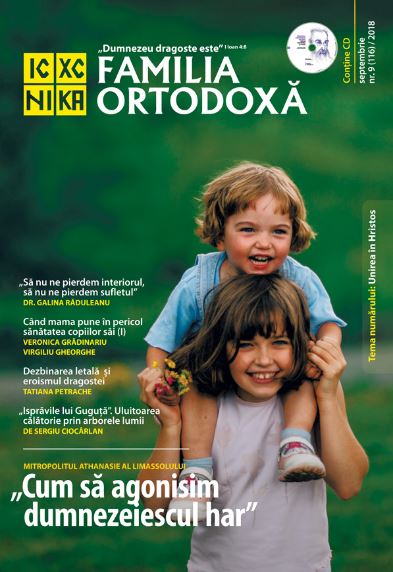 Familia Ortodoxa Nr. 9 (116) + CD Septembrie 2018
