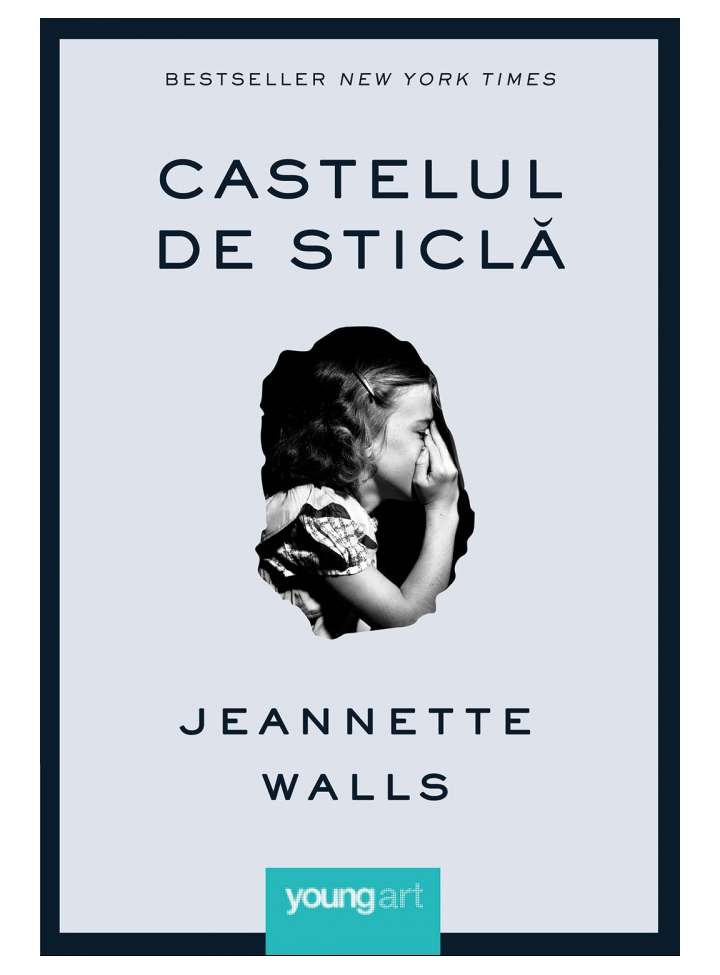 Castelul de sticla - Jeannette Walls