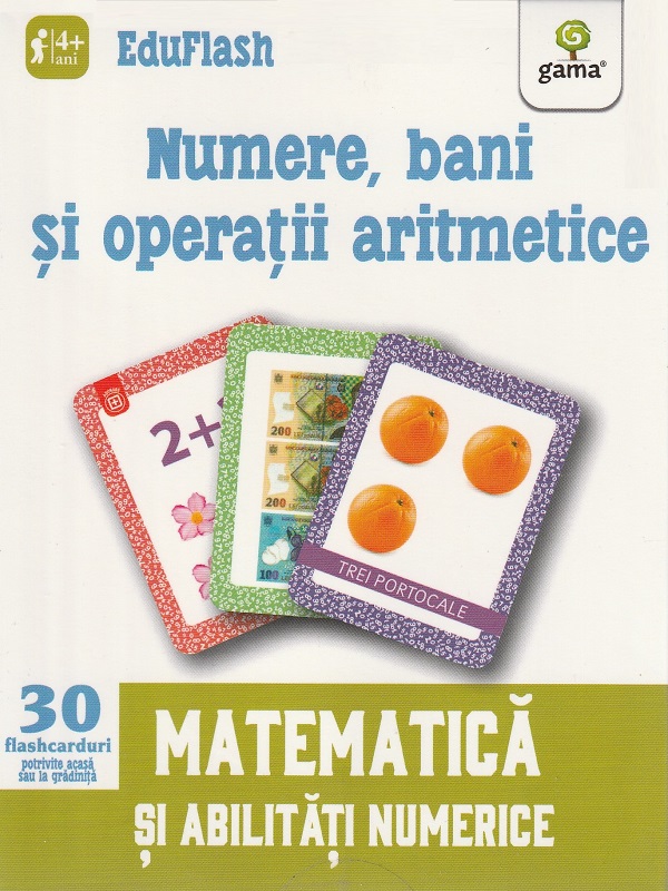 Numere, bani si operatii aritmetice 4 ani+ (Eduflash)