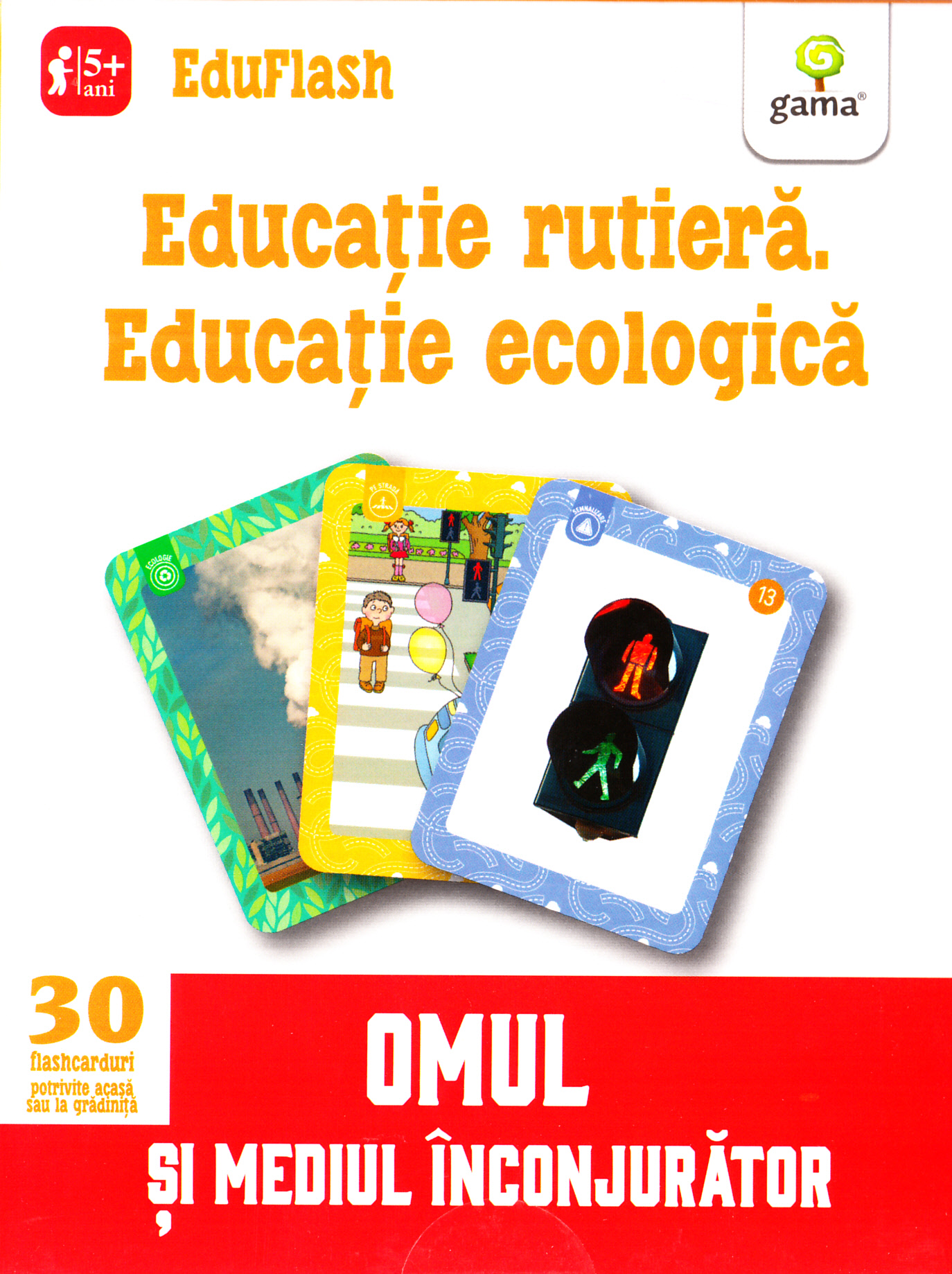 Coperta cărții 'Educatie rutiera. Educatie ecologica 5 ani+ (Eduflash)'