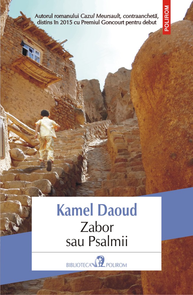 Zabor sau Psalmii - Kamel Daoud
